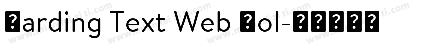 Harding Text Web Bol字体转换